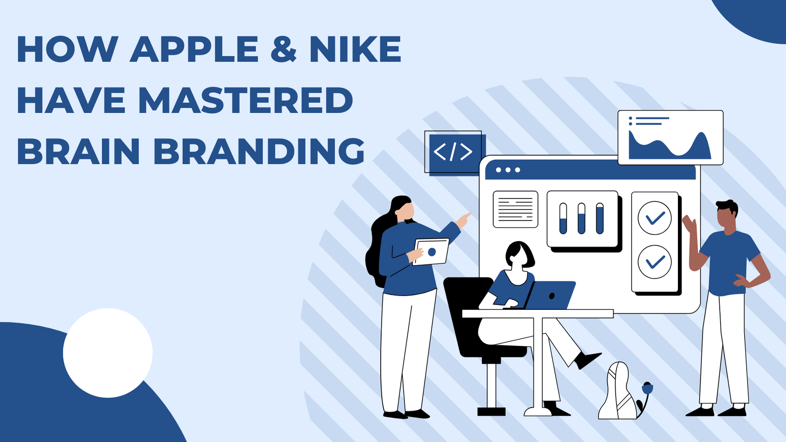 How Apple and Nike Have Mastered Brain Branding